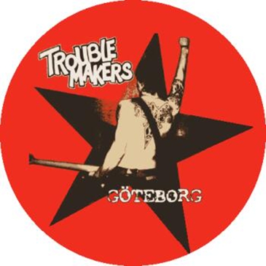 Troublemakers Motiv 3 Anstecker mit Sicherheitsnadel Ø 25mm