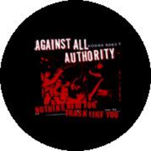 Against All Authority Motiv 2 Anstecker mit Sicherheitsnadel Ø 25 mm