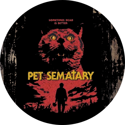 Pet Sematary Motiv 1 Anstecker mit Sicherheitsnadel Ø 25mm