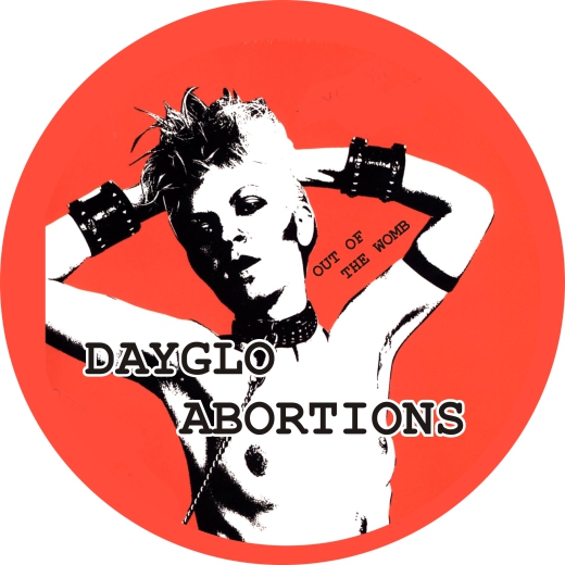 Dayglo Abortions Motiv 1 Out Of The Womb Anstecker mit Sicherheitsnadel Ø 25mm