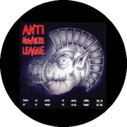 Anti Nowhere League Motiv 2 Anstecker mit Sicherheitsnadel Ø 25 mm