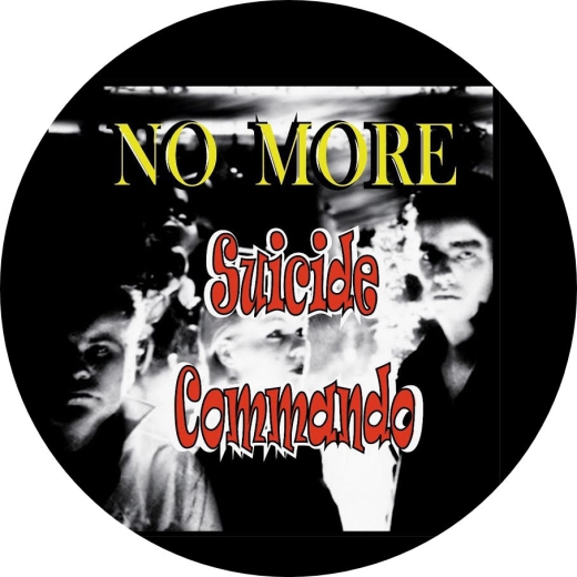 No More Motiv 1 Suicide Commando Anstecker mit Sicherheitsnadel Ø 25mm