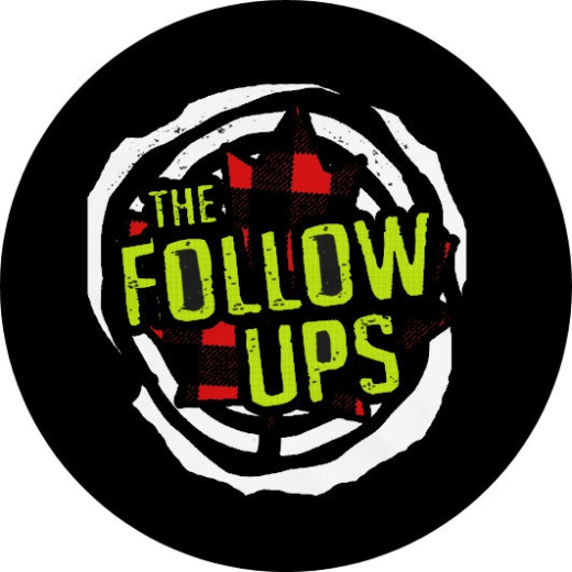 Follow Ups, The Follow Ups Motiv 2 Anstecker mit Sicherheitsnadel Ø 25mm