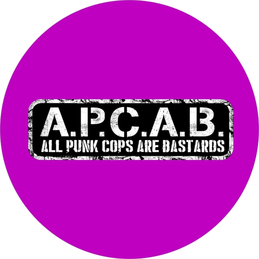 A.P.C.A.B. All Punk Cops Are Bastards Motiv 5 Anstecker mit Sicherheitsnadel Ø 25mm