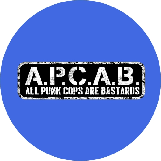 A.P.C.A.B. All Punk Cops Are Bastards Motiv 9 Königsblau Anstecker mit Sicherheitsnadel Ø 25mm