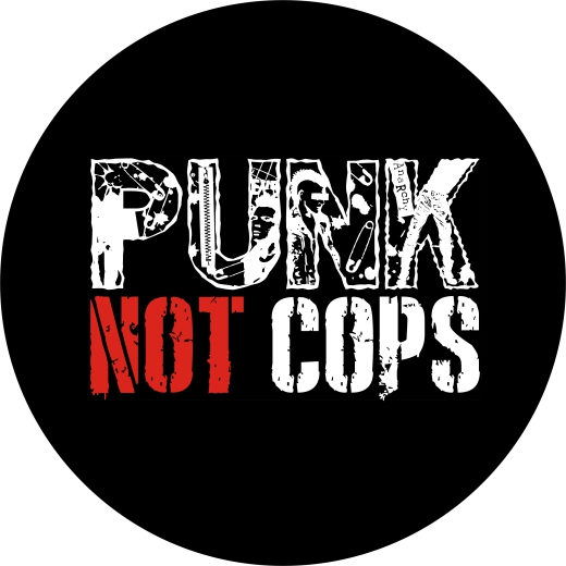 Punk Not Cops Motiv 1 Anstecker mit Sicherheitsnadel Ø 25 mm