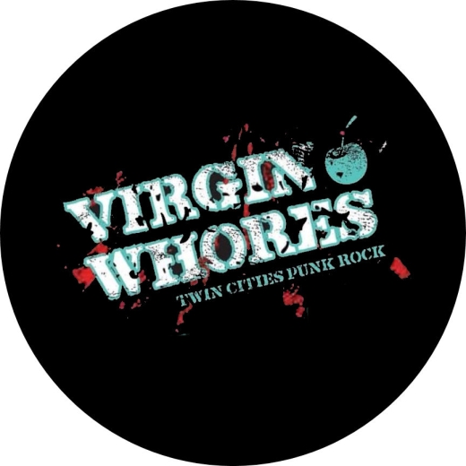 Virgin Whores Motiv 1 Anstecker mit Sicherheitsnadel Ø 25 mm