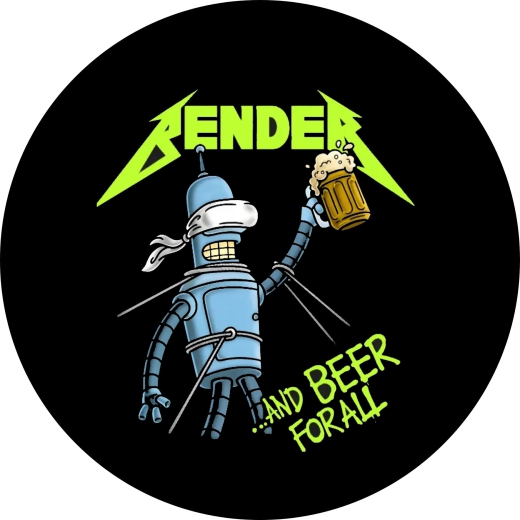 Bender Motiv 3 And Beer For All Anstecker mit Sicherheitsnadel Ø 25mm