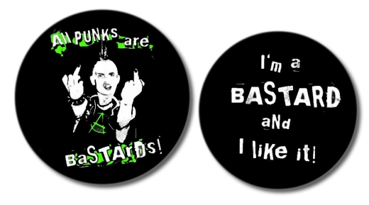 All Punks Are Bastards! I´m A Bastard And I Like It 2er-Pack Anstecker mit Sicherheitsnadel Ø 25 mm