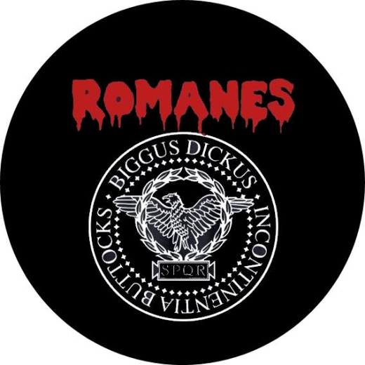 Romanes Motiv 1 Monti Python Ramones Parodie Anstecker mit Sicherheitsnadel Ø 25 mm