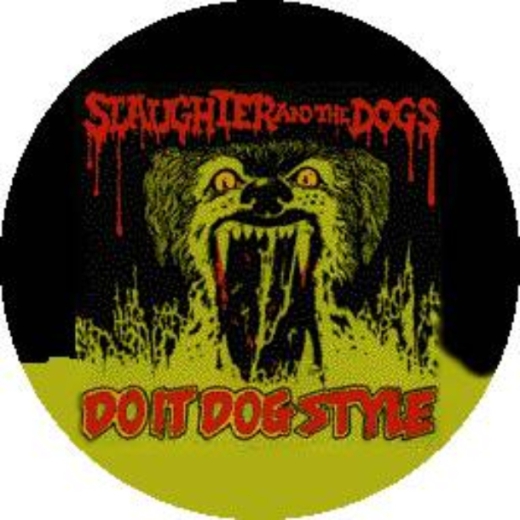 Slaughter And The Dogs Motiv 1 Anstecker mit Sicherheitsnadel Ø 25mm