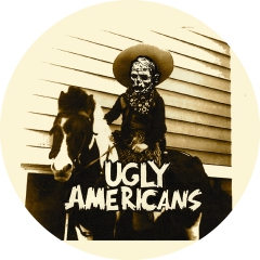 Ugly Americans Motiv 3 Anstecker mit Sicherheitsnadel Ø 25mm