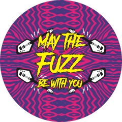 Fuzz Motiv 1 May The Fuzz Be With You Anstecker mit Sicherheitsnadel Ø 25mm