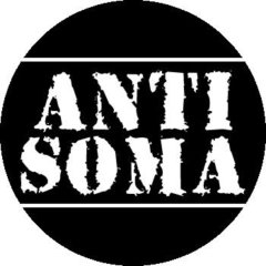 Anti Soma Motiv 1 Anstecker mit Sicherheitsnadel Ø 25 mm