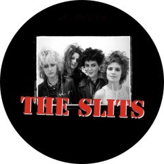 Slits, The Slits Motiv 1 Anstecker mit Sicherheitsnadel Ø 25mm