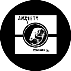 Anxiety Motiv 1 Boston Punk Anstecker mit Sicherheitsnadel Ø 25mm