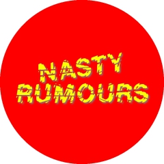 Nasty Rumours Motiv 2 Anstecker mit Sicherheitsnadel Ø 25mm