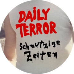 Daily Terror Motiv 1 Anstecker mit Sicherheitsnadel Ø 25mm