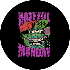 Hateful Monday Motiv 1 Anstecker mit Sicherheitsnadel Ø 25mm