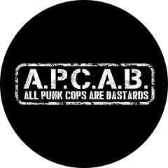 A.P.C.A.B. All Punk Cops Are Bastards Motiv 1 Anstecker mit Sicherheitsnadel Ø 25mm