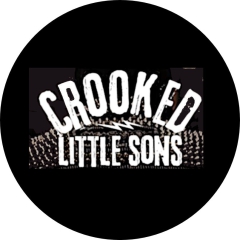 Crooked Little Sons Motiv 1 Anstecker mit Sicherheitsnadel Ø 25 mm