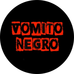 Vomito Negro Motiv 1 Anstecker mit Sicherheitsnadel Ø 25 mm