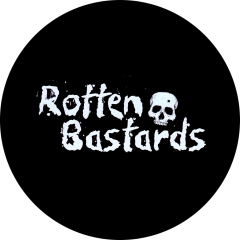 Rotten Bastards Motiv 1 Anstecker mit Sicherheitsnadel Ø 25 mm