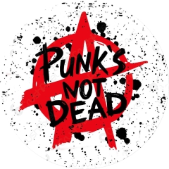 Punk´s Not Dead Motiv 1 Anstecker mit Sicherheitsnadel Ø 25 mm