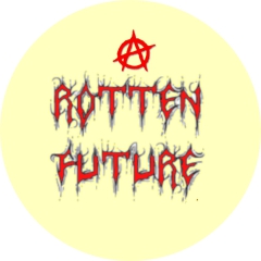 Rotten Future Motiv 1 Anstecker mit Sicherheitsnadel Ø 25 mm