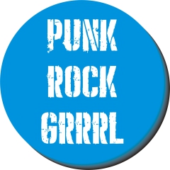 Punk Rock Grrrl Motiv 3 Anstecker mit Sicherheitsnadel Ø 25 mm