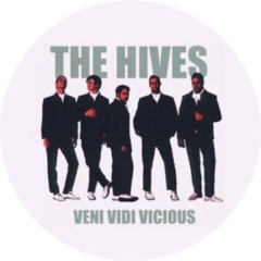 Hives, The Hives Motiv 2 Veni Vidi Vicious Anstecker mit Sicherheitsnadel Ø 25mm