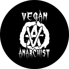 Vegan Anarchist Motiv 1 Anstecker mit Sicherheitsnadel Ø 25 mm