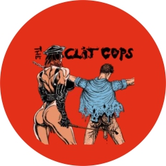 Clit Cops, The Clit Cops Motiv 2 Anstecker mit Sicherheitsnadel Ø 25 mm