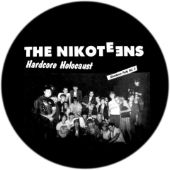 Nikoteens, The Nikoteens Motiv 2 Anstecker mit Sicherheitsnadel Ø 25 mm