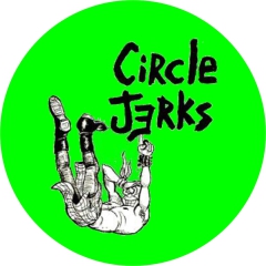 Circle Jerks Motiv 6 Anstecker mit Sicherheitsnadel Ø 25 mm