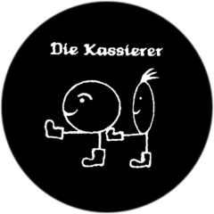 Kassierer, Die Kassierer Motiv 4 Anstecker mit Sicherheitsnadel Ø 25 mm