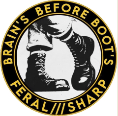 Feral Sharp Brain´s Before Boot´s Motiv 1 Anstecker mit Sicherheitsnadel Ø 25 mm